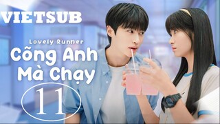 Cõng Anh Mà Chạy (Lovely Runner) - Tập 11 | Vietsub