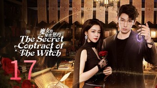 The Secret Contract Of The Witch - [Ep 17  2025]