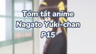 Tóm tắt anime: Nagato Yuki-chan P16|#anime #nagatoyukichan