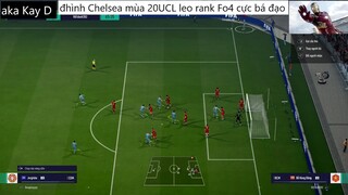 đội hình CHELSEA UCL 20 leo rank cực bá đạo #96