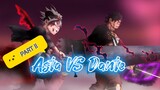 Asta VS Dante part 2🔥