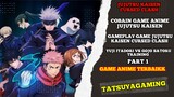 Cobain game anime Jujutsu kaisen cursed clash di pc Gameplay part 1