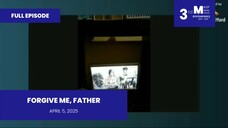 FULL EPISODE: Forgive Me, Father • April 5, 2025 | Magpakailanman