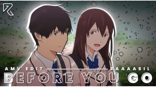 Haruki × Sakura || Before You Go [AMV] TYPOGRAPHY