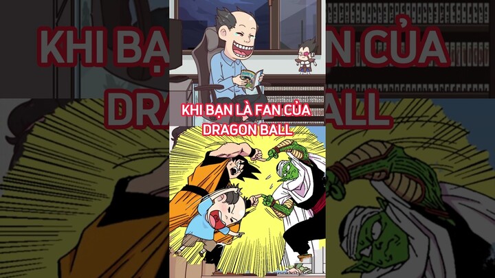 Khi bạn là Fan của Dragon Ball #shorts #trithucplus #trithuc