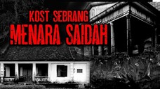 TINGGAL DI KOST BEKAS PESUGIHAN SEBRANG MENARA SAIDAH