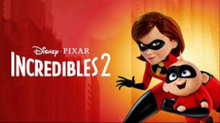 Incredibles 2 2018 - Watch Full Movie For Free: Link In Description