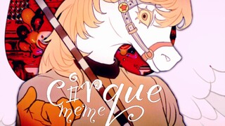 【oc/plot-oriented meme】Cirque