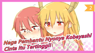 [Naga Pembantu Nyonya Kobayashi MAD] Cinta itu Tertinggi!_2