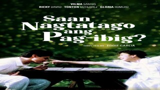 SAAN NAGTATAGO ANG PAG-IBIG (1987) FULL MOVIE