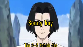 Sonny boy _Tập 9-2 Nghịch đảo