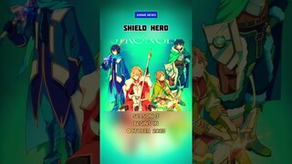 Shield Hero Season 3 coming this October 2023 #risingoftheshieldhero #shieldhero #anime #animenews