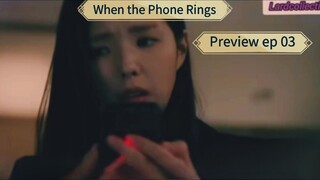 Preview WHEN THE PHONE RINGS EPISODE 3