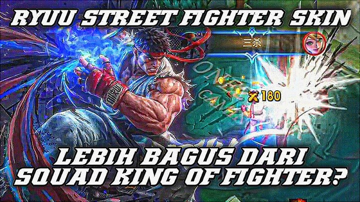 Apasih Pendapat Gw Skin Ryuu Kolaborasi Street Fighter Yang Effectnya Sepertinya Keren Banget🔥