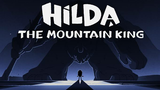 Hilda And The Mountain King