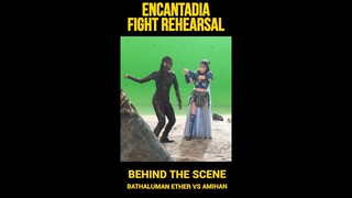 ENCANTADIA FIGHT REHEARSAL: BATHALUMAN ETHER VS AMIHAN #SHORTS