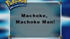 Pokémon: Johto League Champions Ep52 (Machoke, Machoke Man!)[Full Episode]