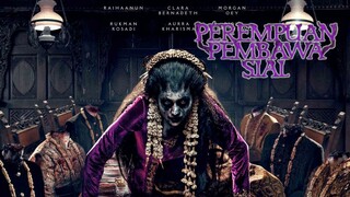 Perempuan Pembawa Sial (2025)