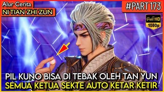 BAHKAN PIL LELUHUR DENGAN MUDAH DI TEBAK OLEH DEWA PAKBOUY - Alur Cerita Donghua #NTZZ (PART 173)