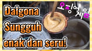 Dalgona Sungguh enak dan seru!