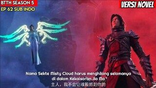 BTTH Season 5 Episode 62 Sub Indo _ Akhir Sekte Misty Cloud.