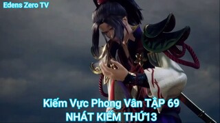 Kiếm Vực Phong Vân TẬP 69-NHÁT KIẾM THỨ 13