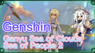 Ganyu Sea of Clouds, Sea of People 2