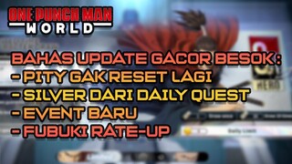 BAHAS UPDATE GACOR KAMIS BESOK | ONE PUNCH MAN WORLD