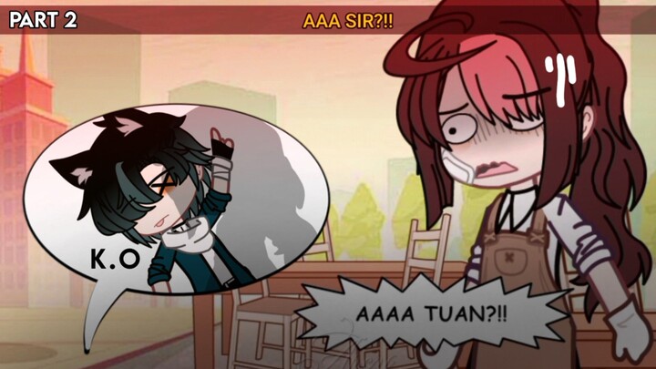 #2《One Day You Will Choose Me``🍷``Suatu Saat Kamu Akan Memilihku🥀》ENG/IND GCMM Romance