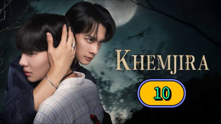 𝖪.𝖧.𝖤.𝖬.𝖩.𝖨.𝖱.𝖠 𝖤𝗉𝗂𝗌𝗈𝖽𝖾 10 [𝖤𝗇𝗀 𝗌𝗎𝖻]