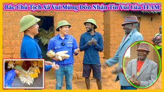 Bác Chủ Xã Vui Mừng Khi Đón Nhận Tin Vui Từ Team Châu Phi ???