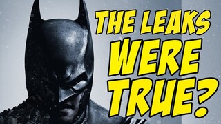 The New Batman Game Leaks Were True!???
