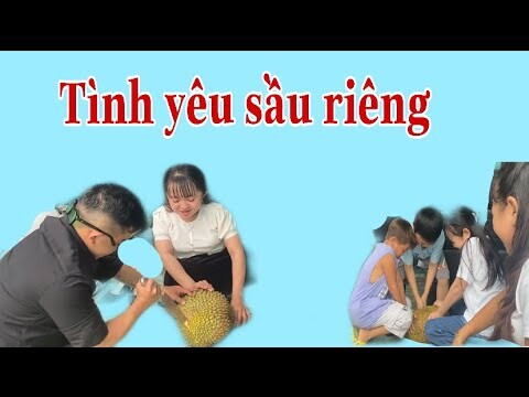 Cả CLB Người Bé Bỏng bất ngờ với màn bổ sầu riêng của Nàng Út Ống Tre