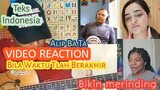 Alip Ba Ta Video Reaction | Bila Waktu Tlah Berakhir - Opick | Teks Indonesia
