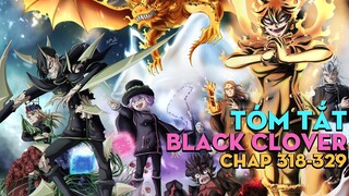 Tóm tắt "Cỏ ba lá đen" | Black Clover | Chap 318-329 | AL Manga