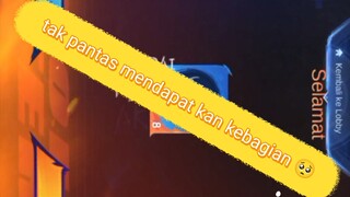 tak pantas mendapatkan keberuntungan itu semua