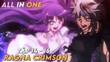 "Ragna Crimson" | Tập 14 - 16 | Tóm Tắt Anime