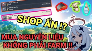 NHỮNG SHOP ẨN CÓ THỂ BẠN CHƯA BIẾT TRONG GENSHIN IMPACT