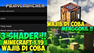 GOKIL ! TOP 3 SHADER MINECRAFT 1.19 TERBARU ! Pojav Launcher - Render dragon - shader minecraft 1.19