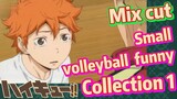 [Haikyuu!!]  Mix cut |  Small volleyball funny Collection 1