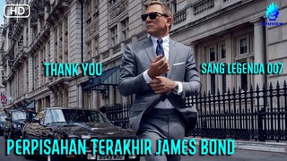 PERJALANAN TERKAHIR SANG LEGENDA JAMES BOND !!! Alur Cerita Film