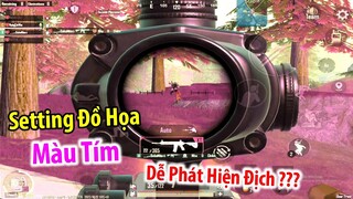 Trải Nghiệm Setting Đồ Họa FAKE Mới Giúp Dễ Phát Hiện Địch ??? | PUBG Mobile