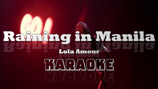 Raining In Manila Karaoke || Lola Amour