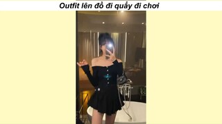 Lên đồ đi quẩy #outfit #mix&match