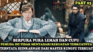 BERPURA PURA LEMAH! TERNYATA PEMUDA INI REINKARNASI DARI MASTER KUNGFU TERKUAT | Alur Cerita Film