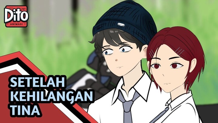SETELAH KEHILANGAN TINA