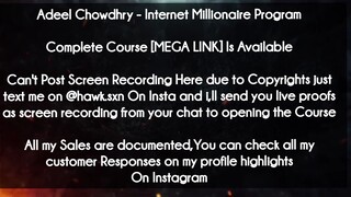 Adeel Chowdhry course  - Internet Millionaire Program download