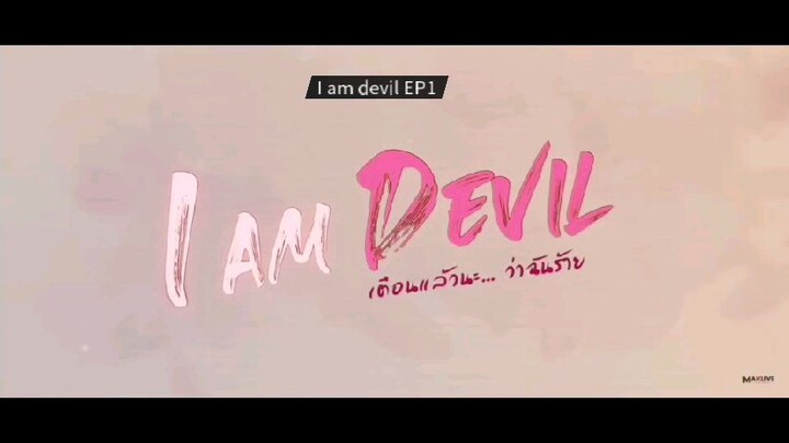 I am Devil EPISODE 1