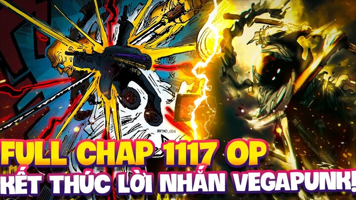 FULL CHAP 1117 OP | LỜI NHẮN VEGAPUNK KẾT THÚC!