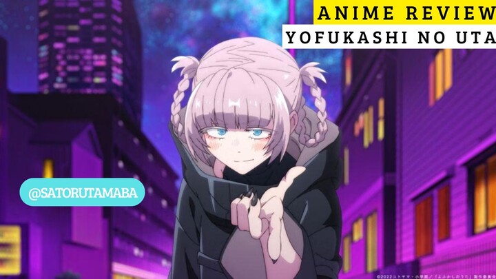 Begadang Jadi Seru!!🌙 Review Anime Yofukashi no Uta